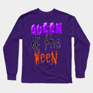 Queen Of the ween Long Sleeve T-Shirt